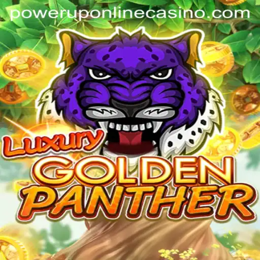 Discover the Thrills of LUXURYGOLDENPANTHER at PowerUpCasino