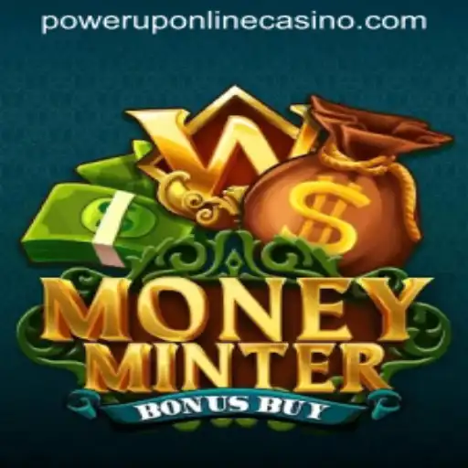 Unveiling MoneyMinterBonusBuy: The Ultimate PowerUpCasino Experience