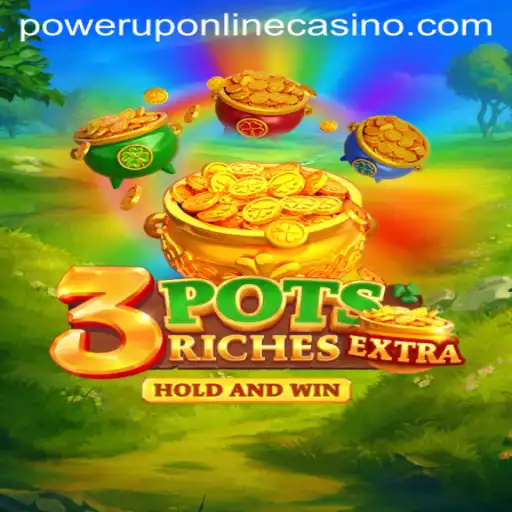 Exploring the Intriguing World of 3potsExtra at PowerUpCasino