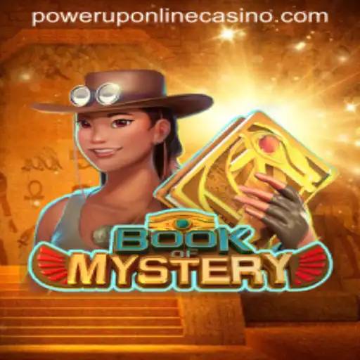 Exploring the Exciting World of Book of Mystery at PowerUpCasino