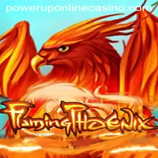 FlamingPhoenix: A Thrilling Journey Through the PowerUpCasino