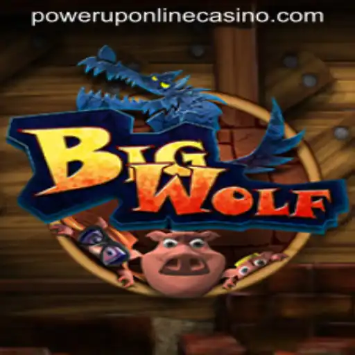Experience the Thrill of BigWolf at PowerUpCasino