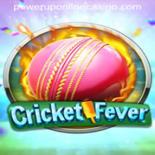 Experience the Thrill of CricketFever at PowerUpCasino