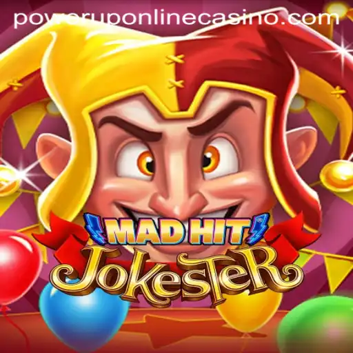 MadHitJokester: A New Era in Gaming with PowerUpCasino