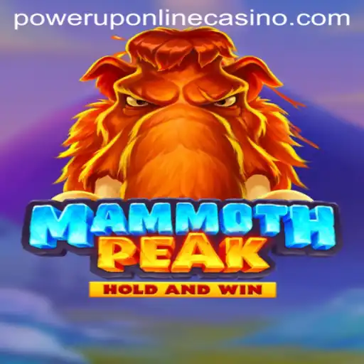 Exploring MammothPeak: The Latest Sensation from PowerUpCasino