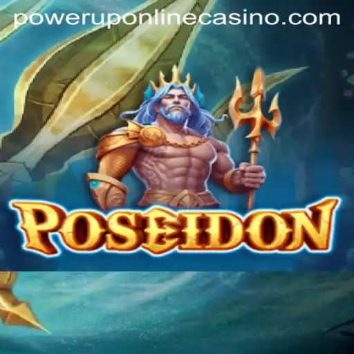 Unveiling Poseidon: The Riveting Slot Experience at PowerUpCasino