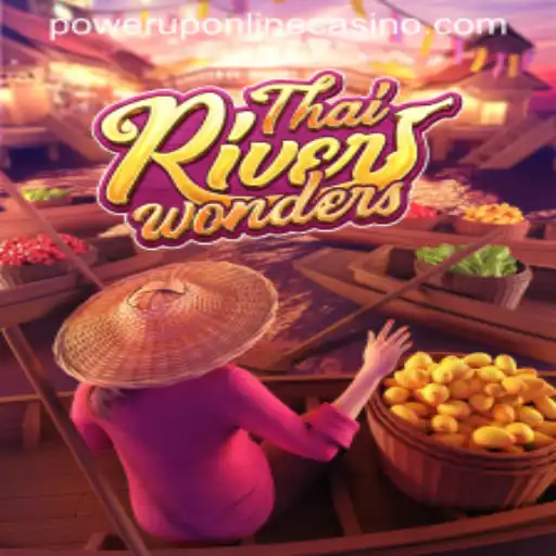Discover the Exciting World of ThaiRiverWonders at PowerUpCasino